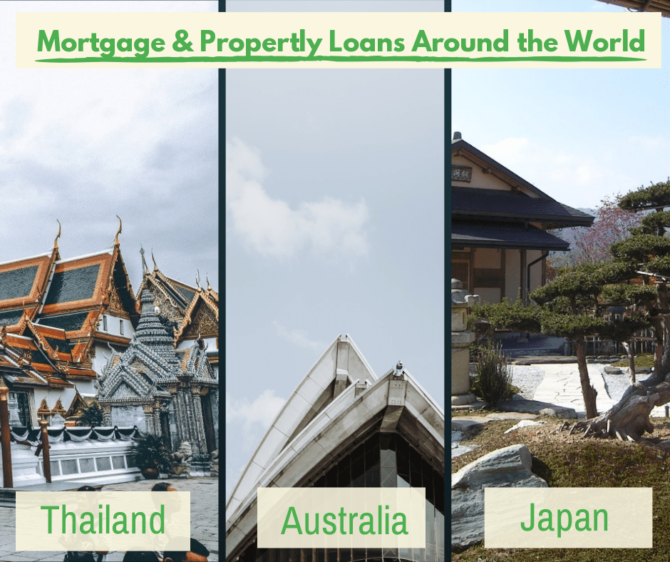 Thailand, Australia, Japan, Property Loans, Mortgage